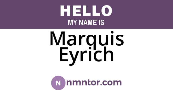 Marquis Eyrich