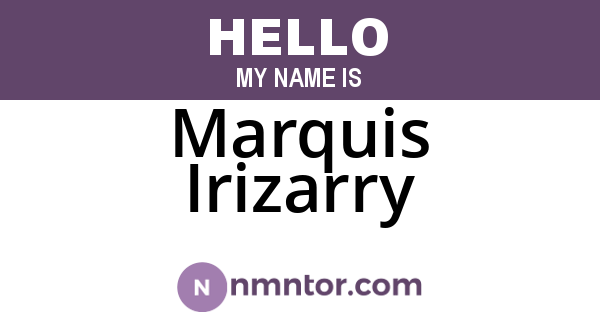 Marquis Irizarry