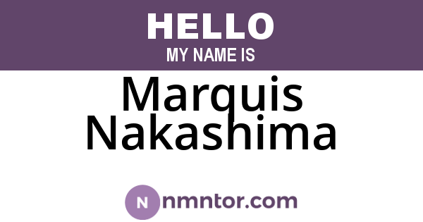 Marquis Nakashima