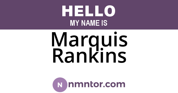 Marquis Rankins