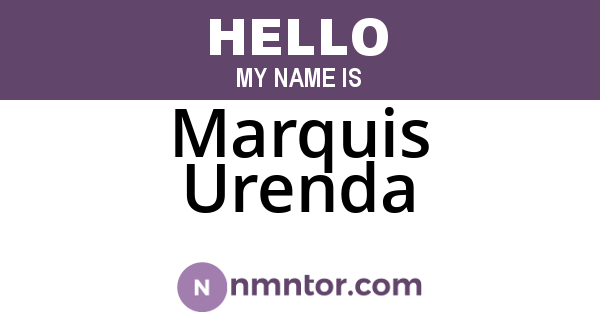 Marquis Urenda