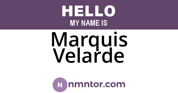 Marquis Velarde