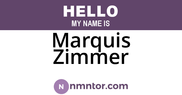 Marquis Zimmer