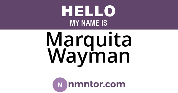 Marquita Wayman