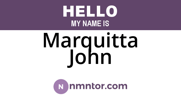 Marquitta John