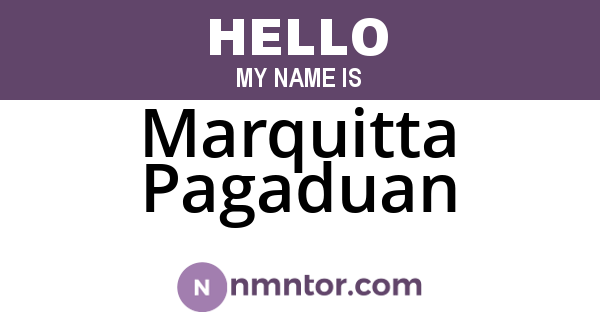 Marquitta Pagaduan