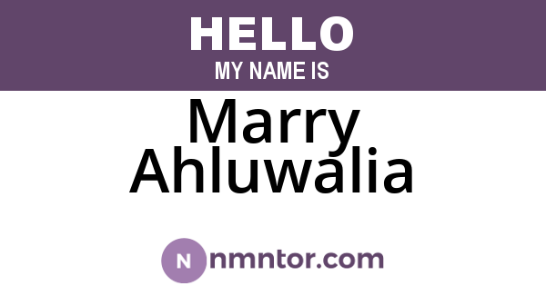 Marry Ahluwalia