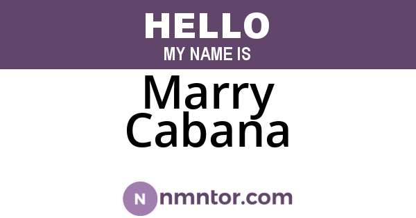 Marry Cabana
