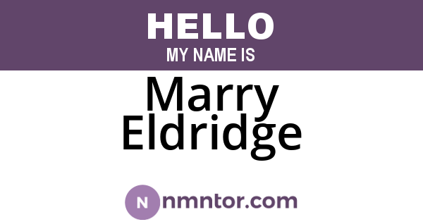Marry Eldridge