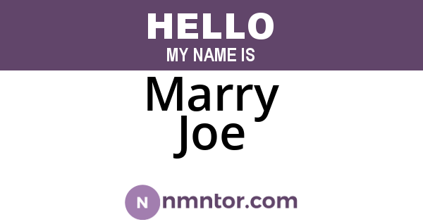 Marry Joe