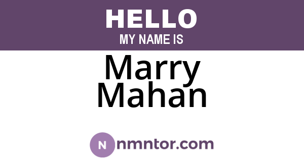 Marry Mahan