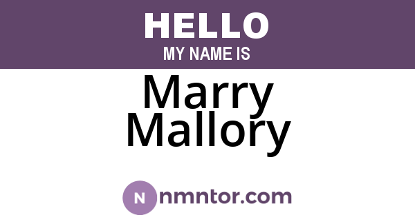 Marry Mallory