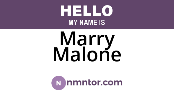 Marry Malone