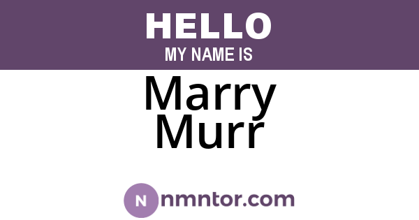 Marry Murr