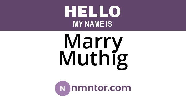 Marry Muthig