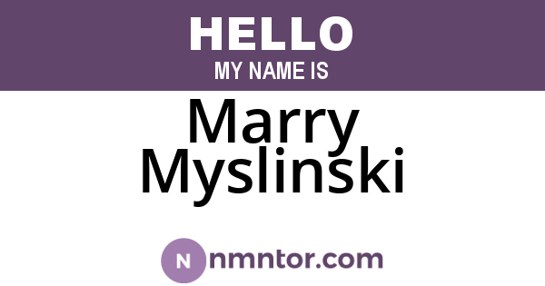 Marry Myslinski