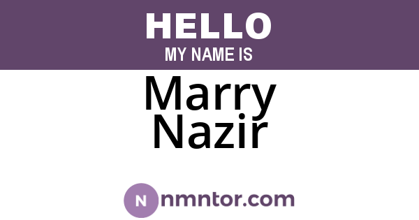 Marry Nazir
