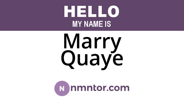 Marry Quaye