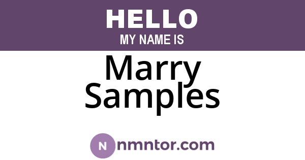 Marry Samples