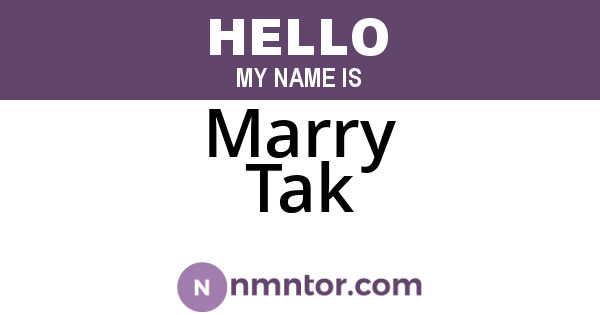 Marry Tak