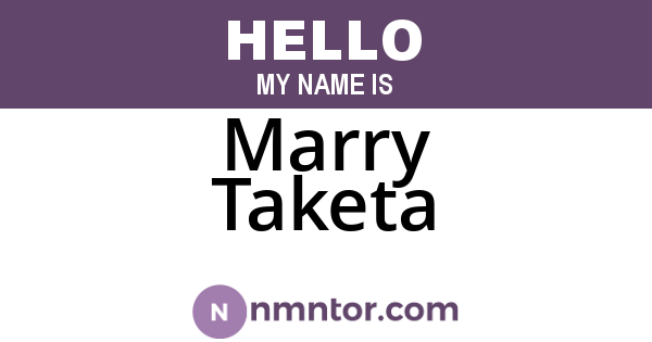 Marry Taketa