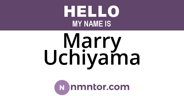 Marry Uchiyama