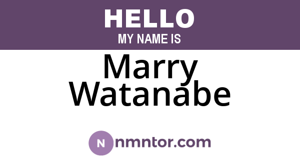 Marry Watanabe