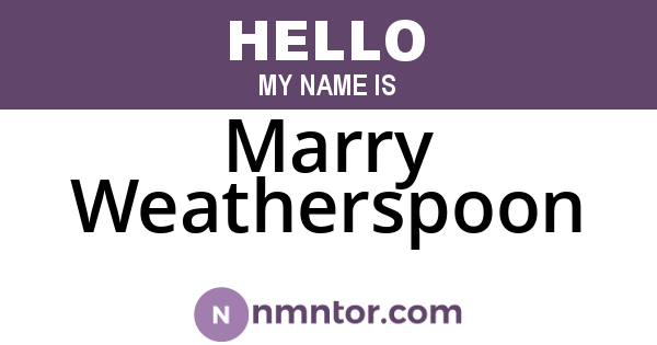 Marry Weatherspoon
