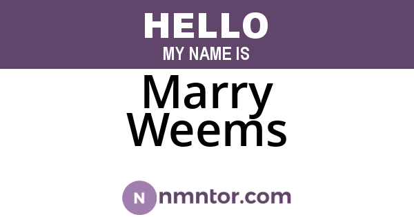 Marry Weems