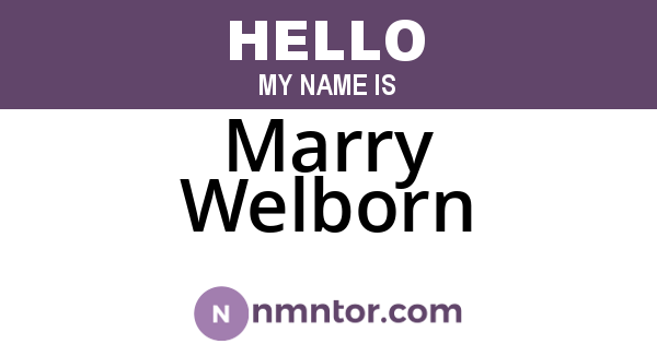 Marry Welborn