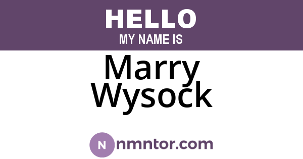 Marry Wysock