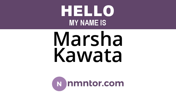 Marsha Kawata
