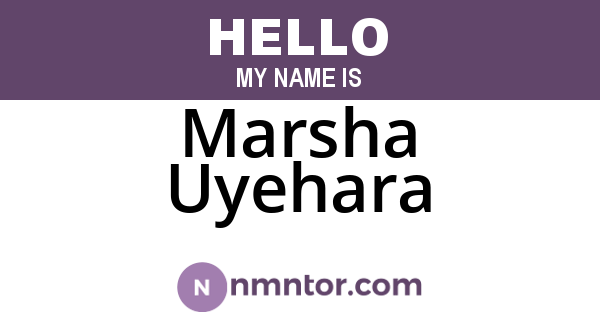 Marsha Uyehara