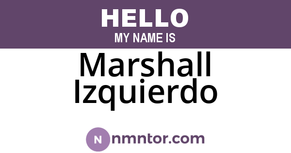 Marshall Izquierdo