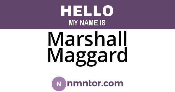 Marshall Maggard