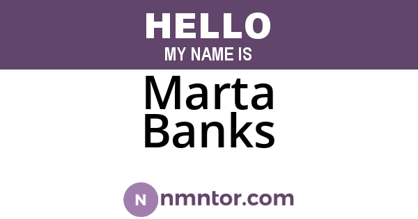 Marta Banks