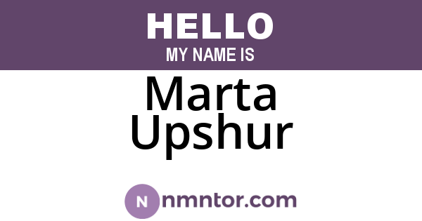 Marta Upshur