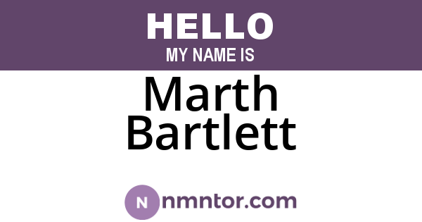 Marth Bartlett