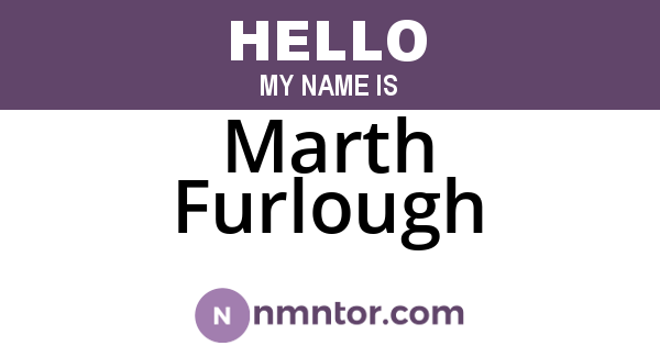Marth Furlough