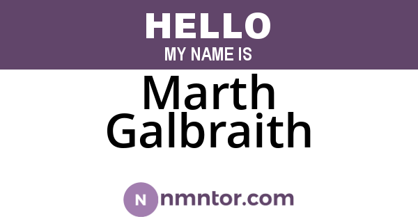 Marth Galbraith
