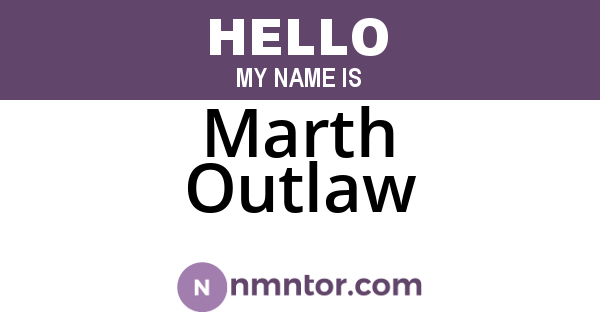Marth Outlaw