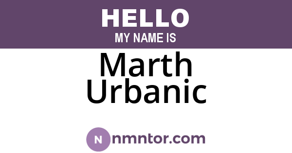 Marth Urbanic