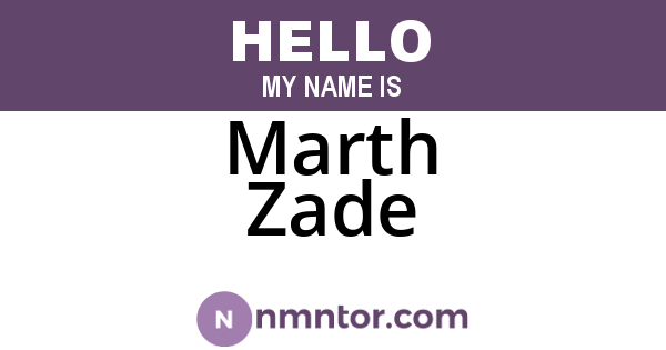 Marth Zade