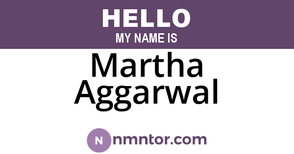 Martha Aggarwal