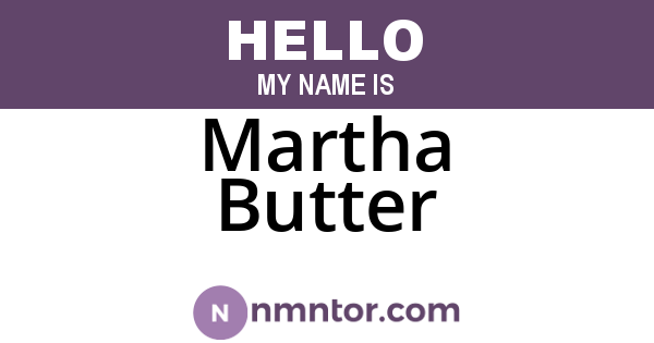 Martha Butter
