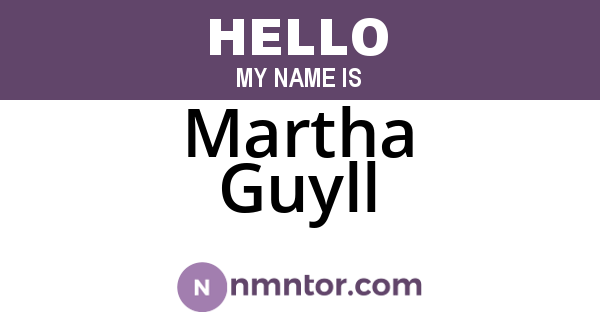 Martha Guyll