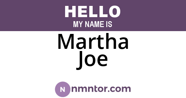 Martha Joe