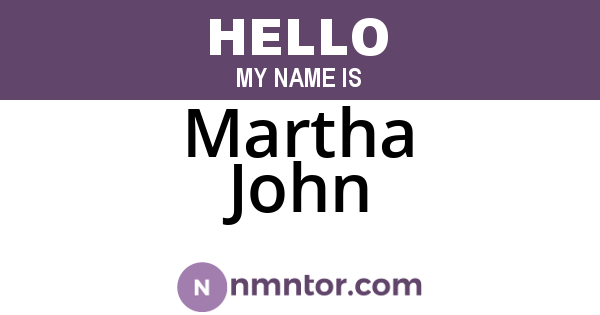 Martha John