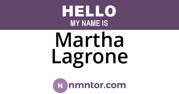 Martha Lagrone