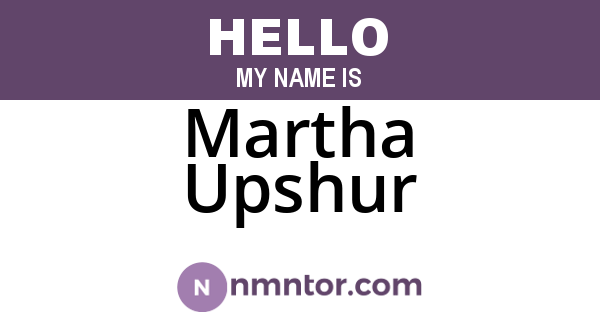 Martha Upshur